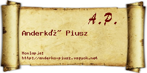 Anderkó Piusz névjegykártya
